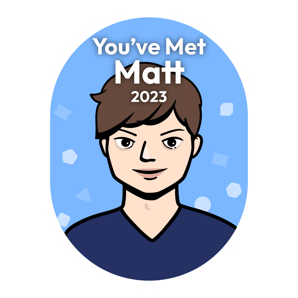 You've Met Matthew Phiong in 2023